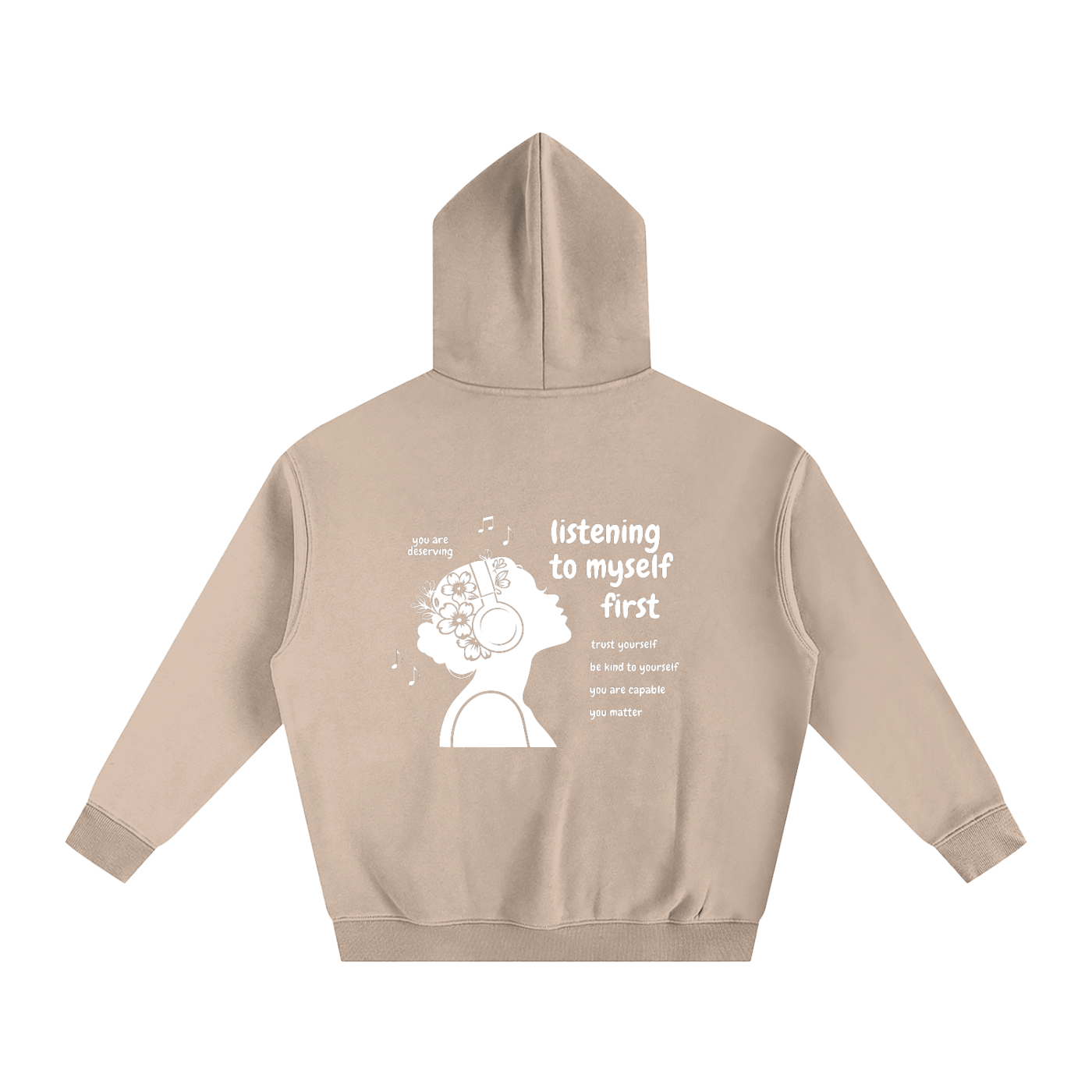 Listening to Myself First Hoodie — White Graphic - Back - Gray Apricot