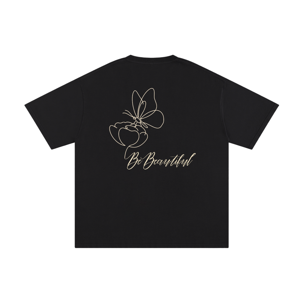 Be Beautiful,Butterfly T-Shirt,Aesthetic Butterfly Tee,Positive Affirmation Shirt,Pure Cotton T-Shirt,Inspirational Graphic Tee,Self Love Clothing,Everyday Cotton Tee,Meaningful Statement Tee,Uplifting Lifestyle Clothing
